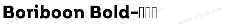 Boriboon Bold字体转换 Boriboon Bold字体转换